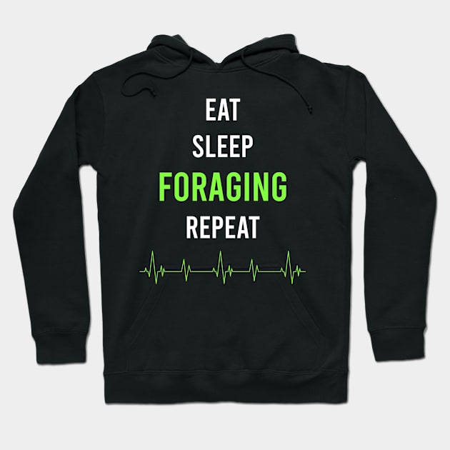 Eat Sleep Repeat Foraging Hoodie by symptomovertake